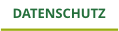 DATENSCHUTZ
